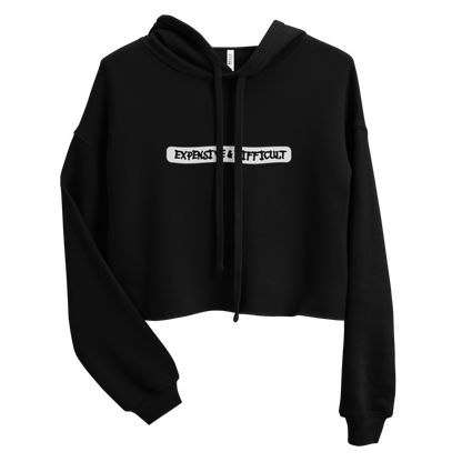 "Expensive & Difficult" Crop Hoodie